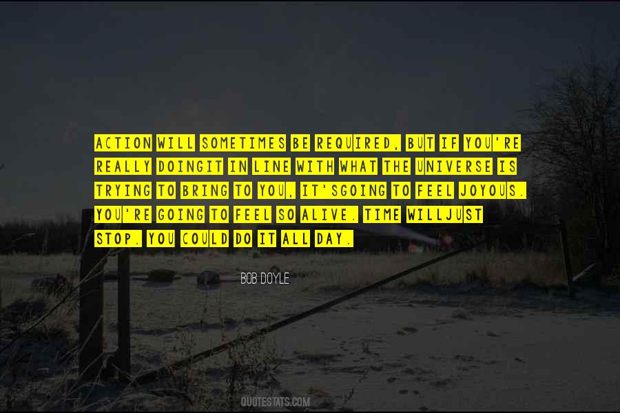 Universe Is Quotes #1358262