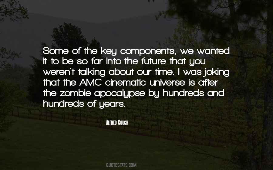 Universe Is Quotes #1363349