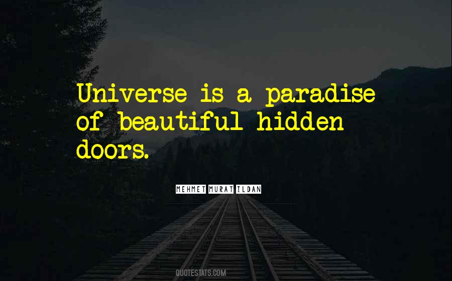 Universe Is Quotes #1375066