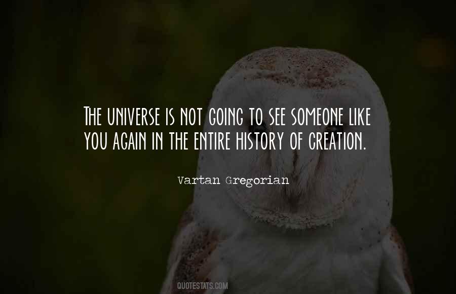 Universe Is Quotes #1376755