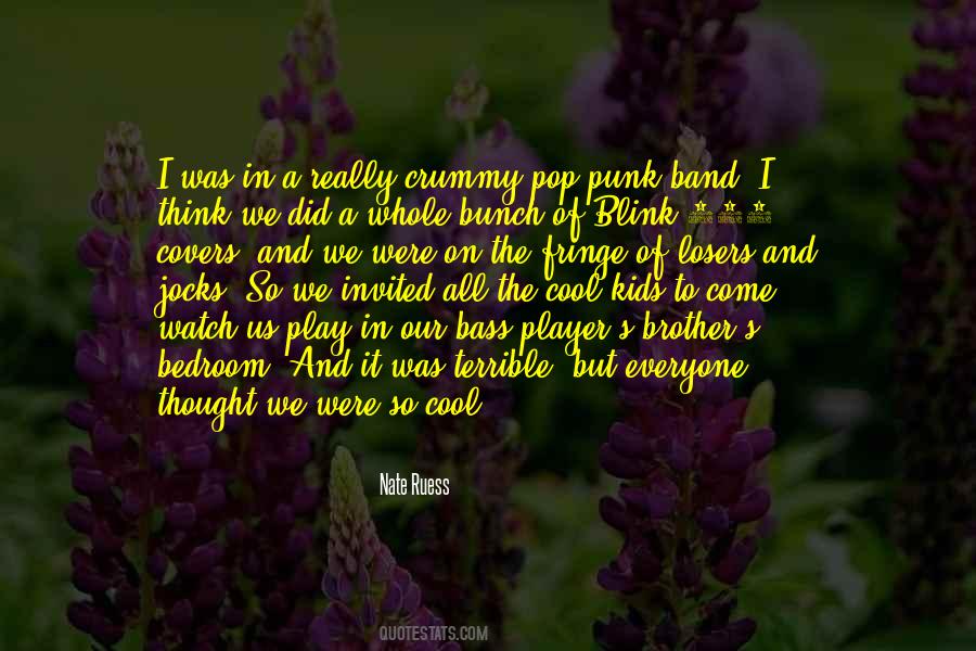 Quotes About Pop Punk #340120