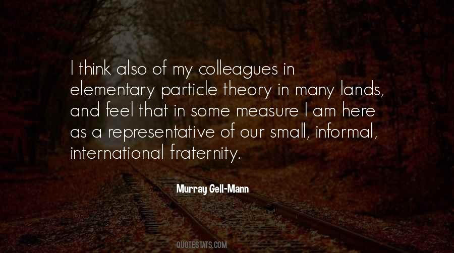 Particle Theory Quotes #1587368