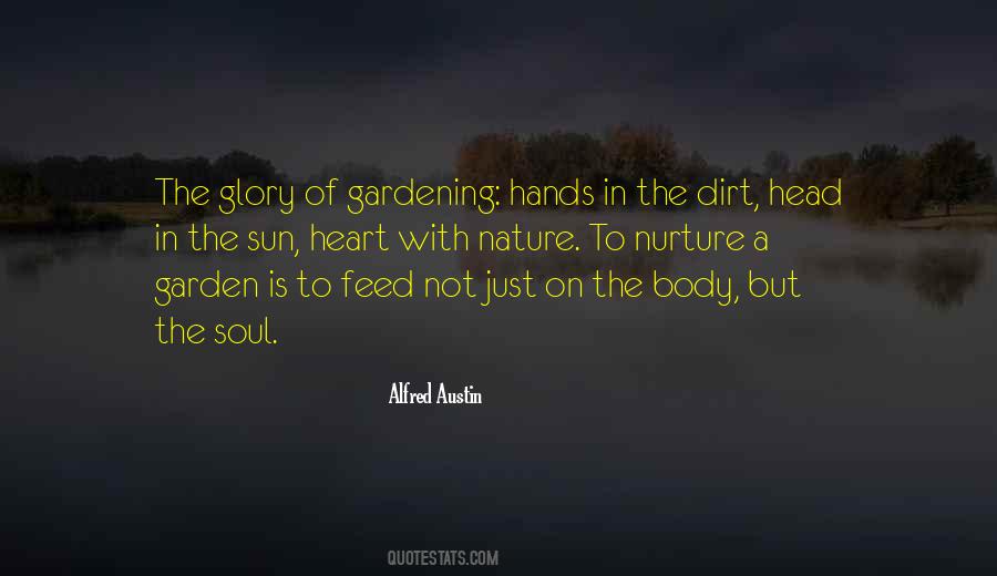 Nurture The Soul Quotes #1474478