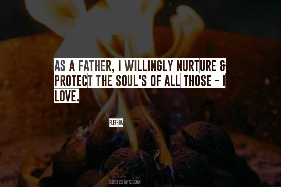 Nurture The Soul Quotes #312157