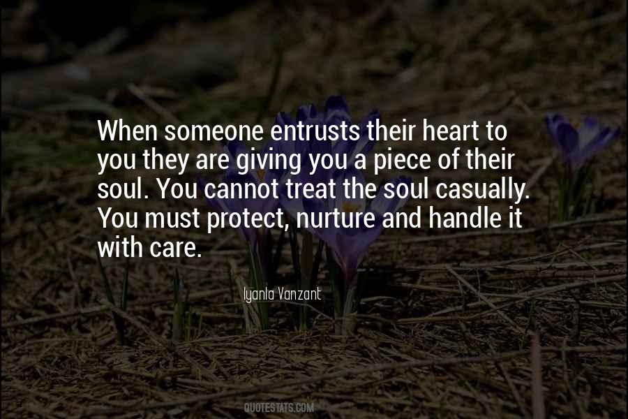 Nurture The Soul Quotes #623905