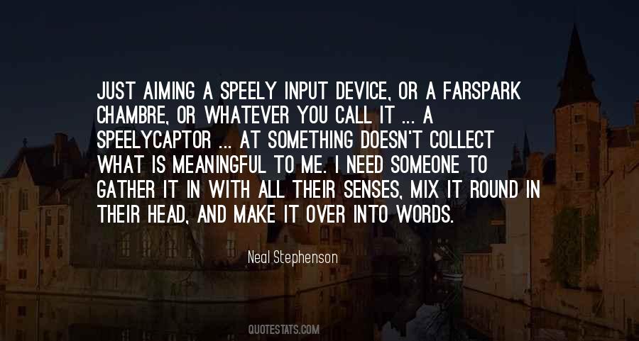 Input Device Quotes #1176978