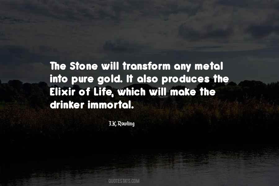 Quotes About Elixir Of Life #992857