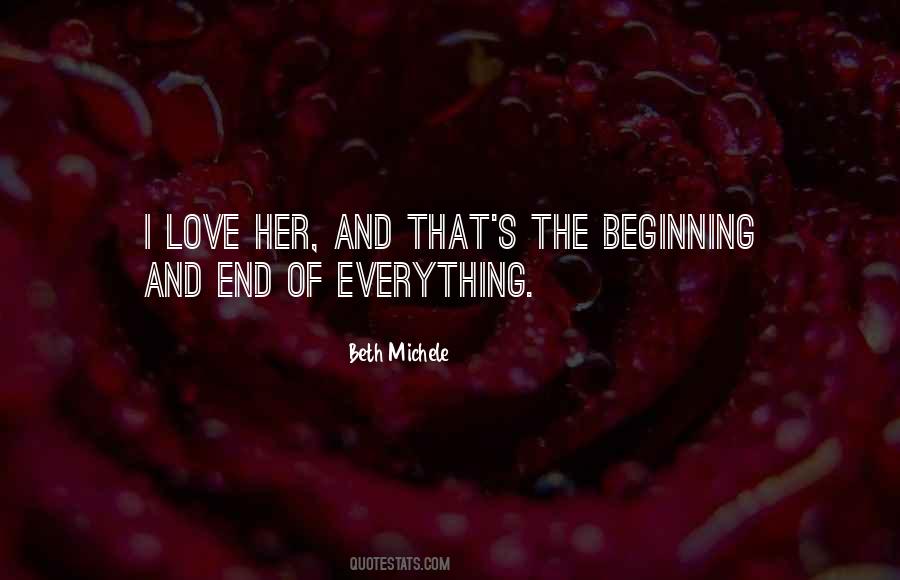 Quotes About Beginning And End #1057497