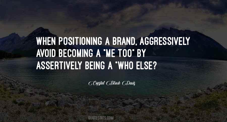 Quotes About Positioning #1490965