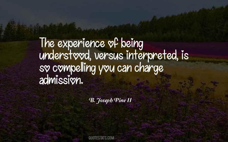 Quotes About Charge To Experience #17906
