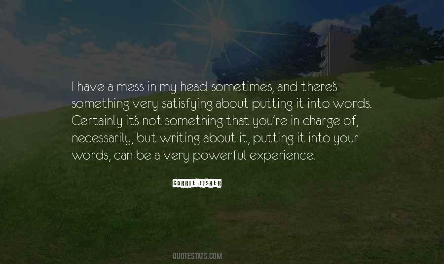 Quotes About Charge To Experience #792792