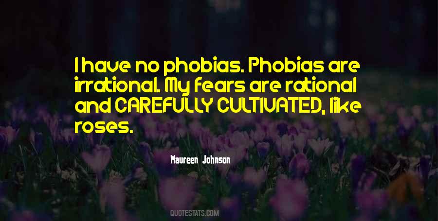 Quotes About Fears And Phobias #1135199