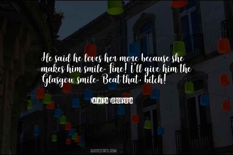 Quotes About I Love Him And He Loves Her #1770536