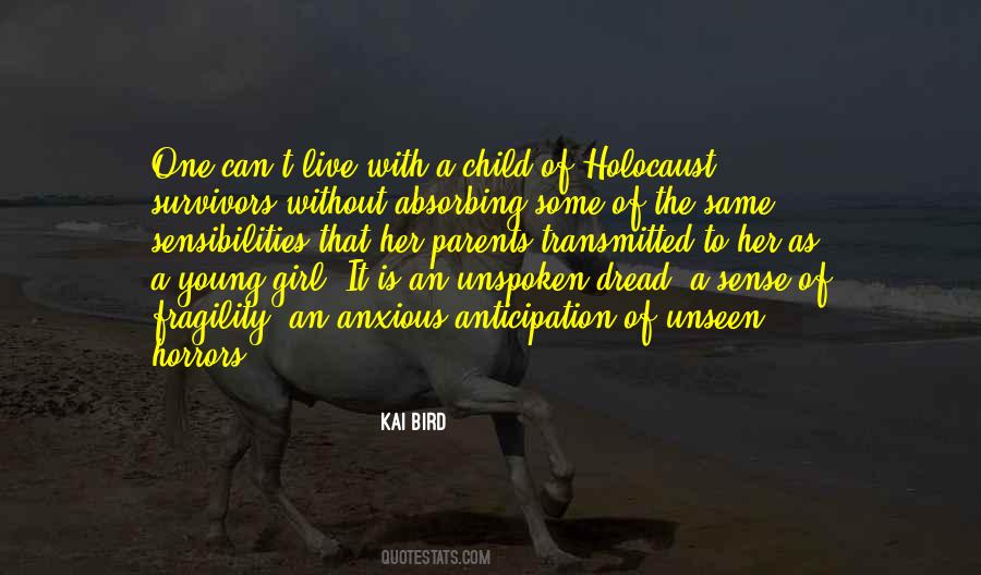 Quotes About The Holocaust Survivors #1449598