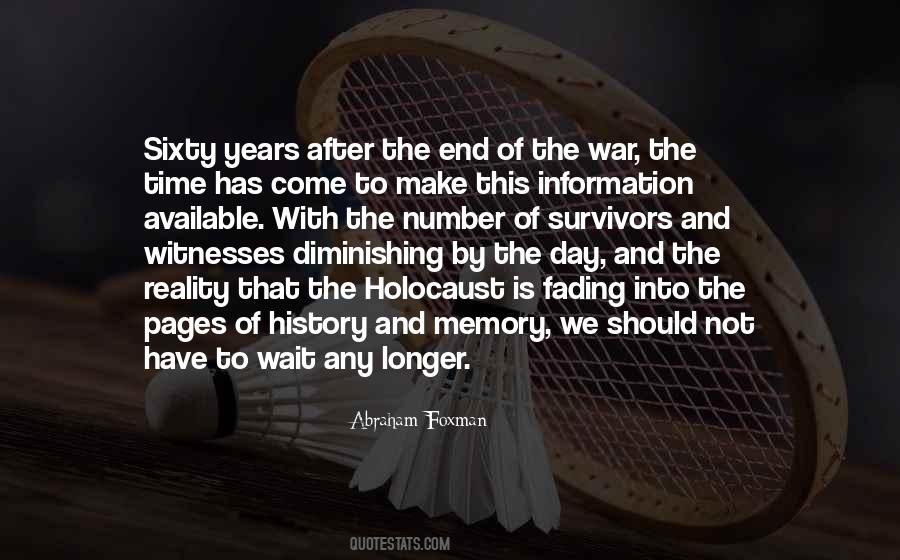 Quotes About The Holocaust Survivors #490767