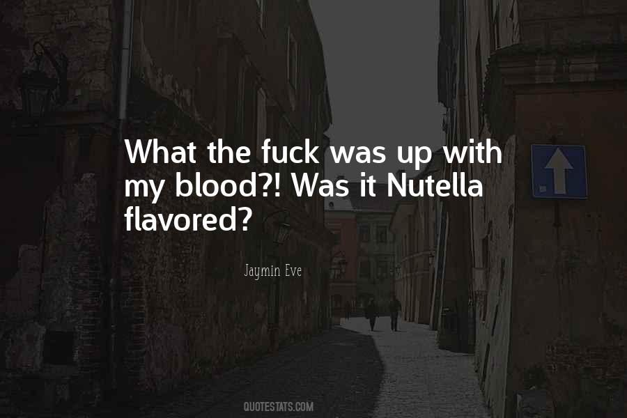 Quotes About Nutella #113552