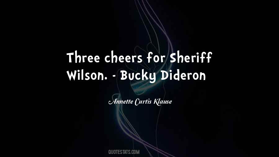 Quotes About Sheriffs #119976