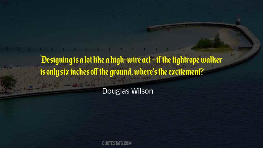 High Wire Quotes #101183