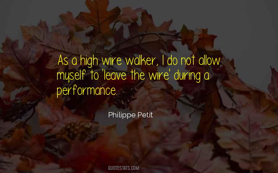 High Wire Quotes #1324477