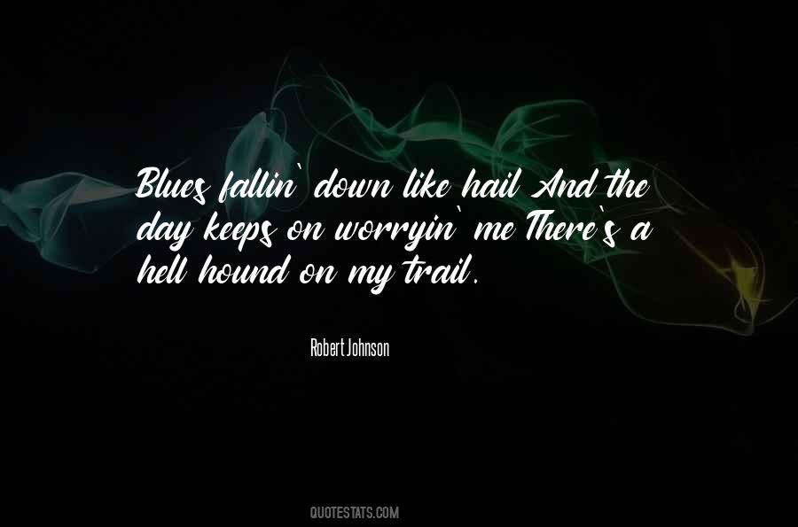 Quotes About Robert Johnson Blues #285982