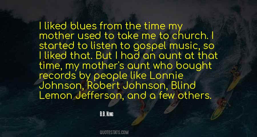 Quotes About Robert Johnson Blues #939727