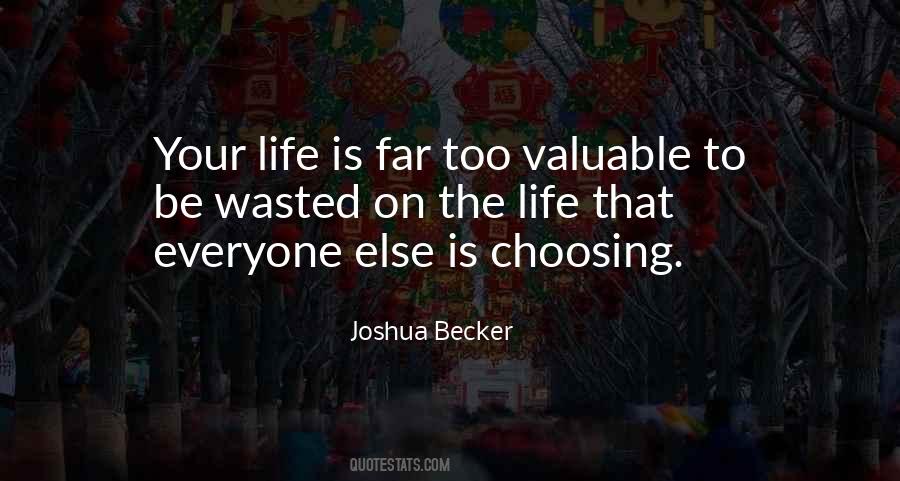 Quotes About Choosing Life #417155