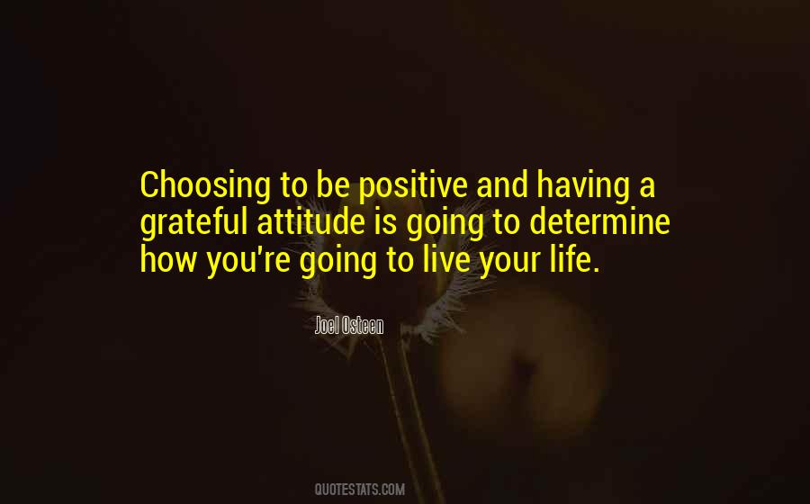 Quotes About Choosing Life #566838