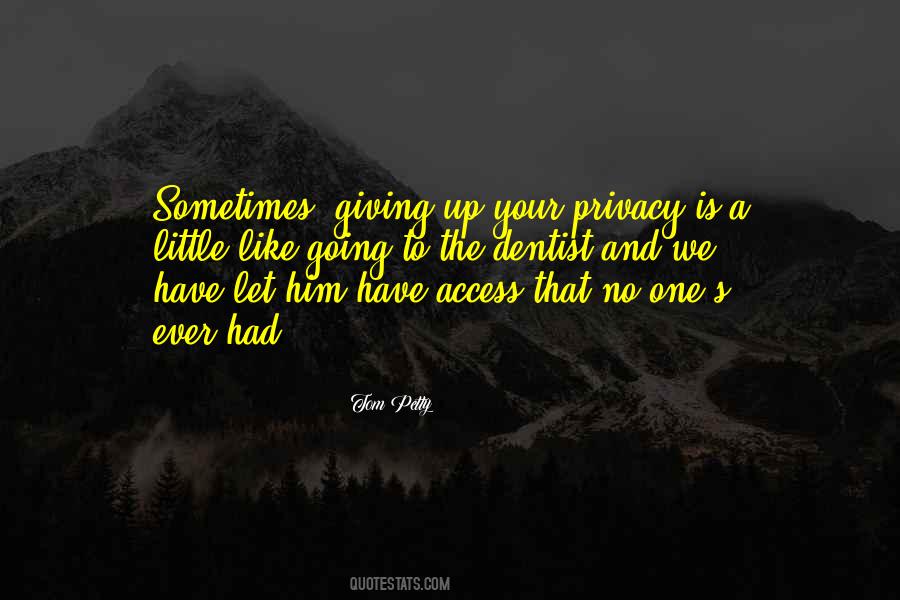 Quotes About Privacy #1185707