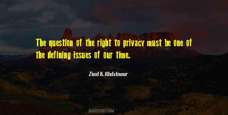 Quotes About Privacy #1198921