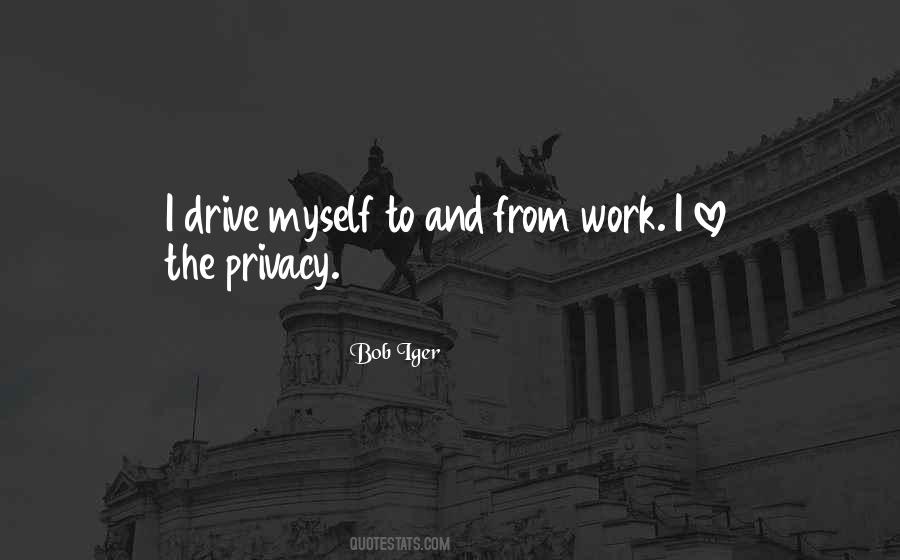 Quotes About Privacy #1335262