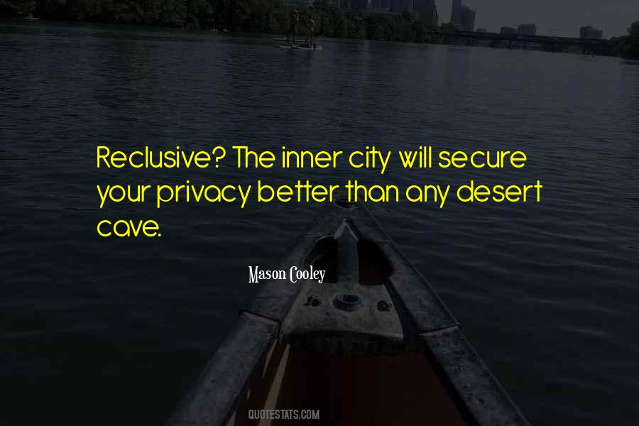 Quotes About Privacy #1416801