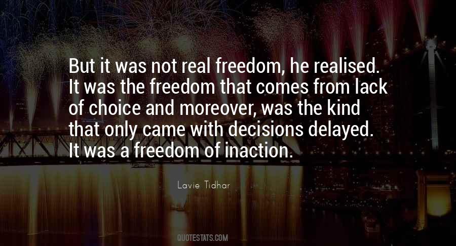 Quotes About Lack Of Freedom #1345637