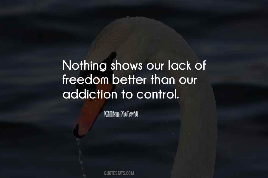 Quotes About Lack Of Freedom #559139