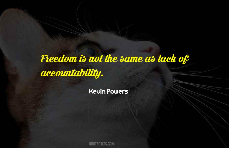 Quotes About Lack Of Freedom #995178