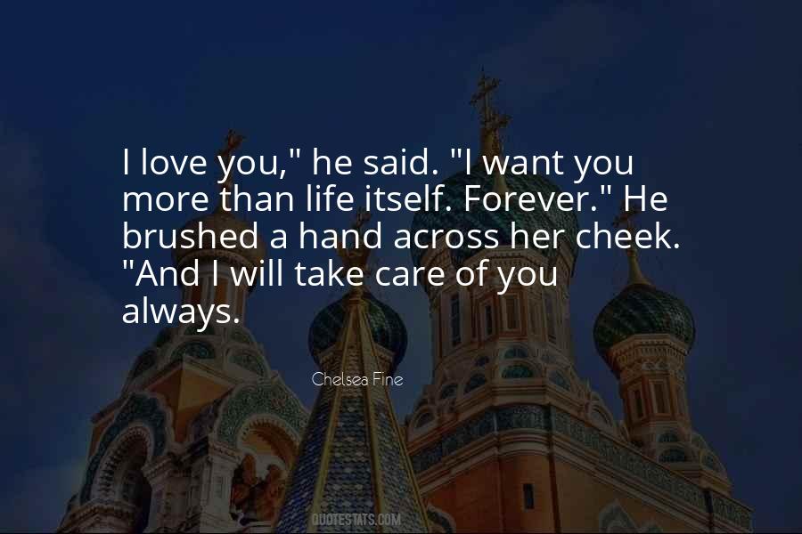 Quotes About I Will Love You Forever #1184034