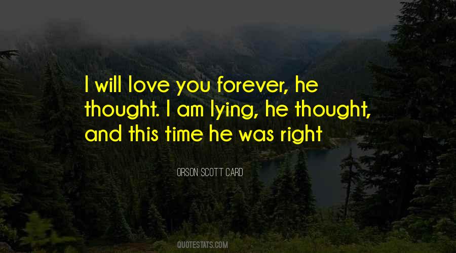 Quotes About I Will Love You Forever #1301059