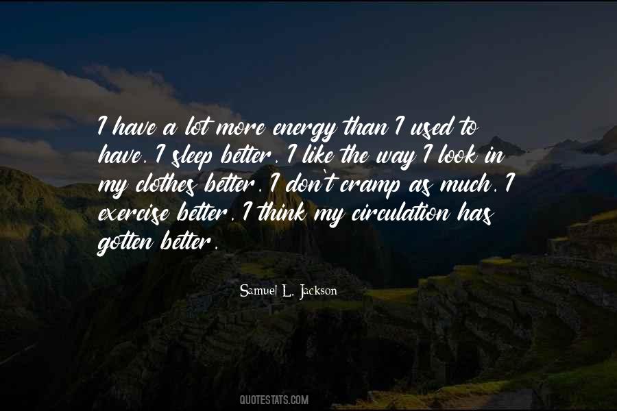Energy Exercise Quotes #1395470