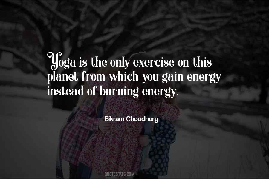 Energy Exercise Quotes #1477218