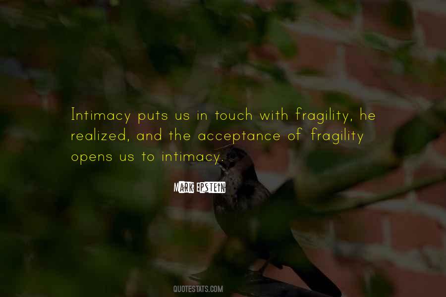 Quotes About Fragility #1054923