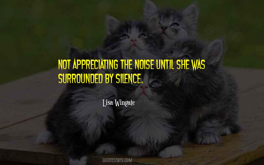 Quotes About Not Appreciating Others #49382