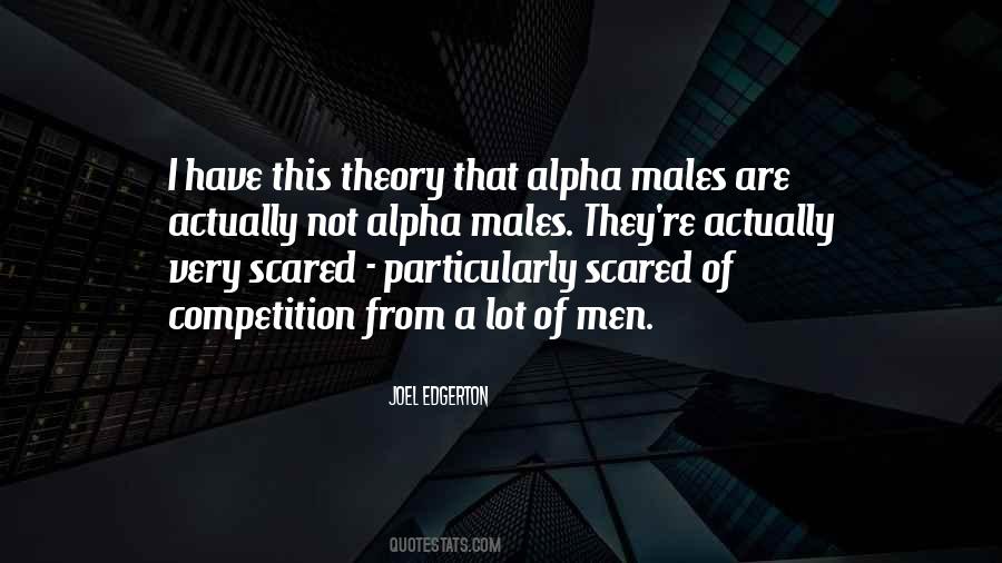 Quotes About Alpha Males #873425