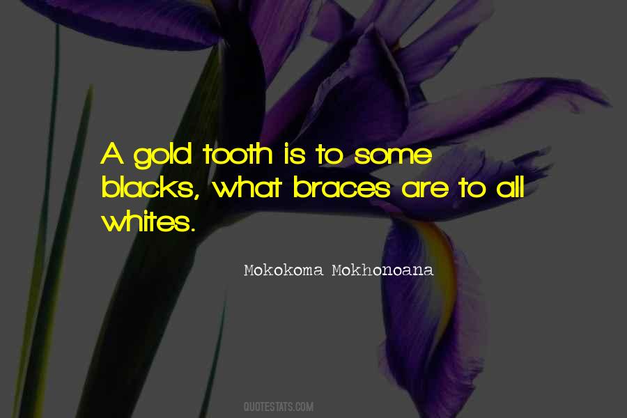 Quotes About Gold Teeth #595641