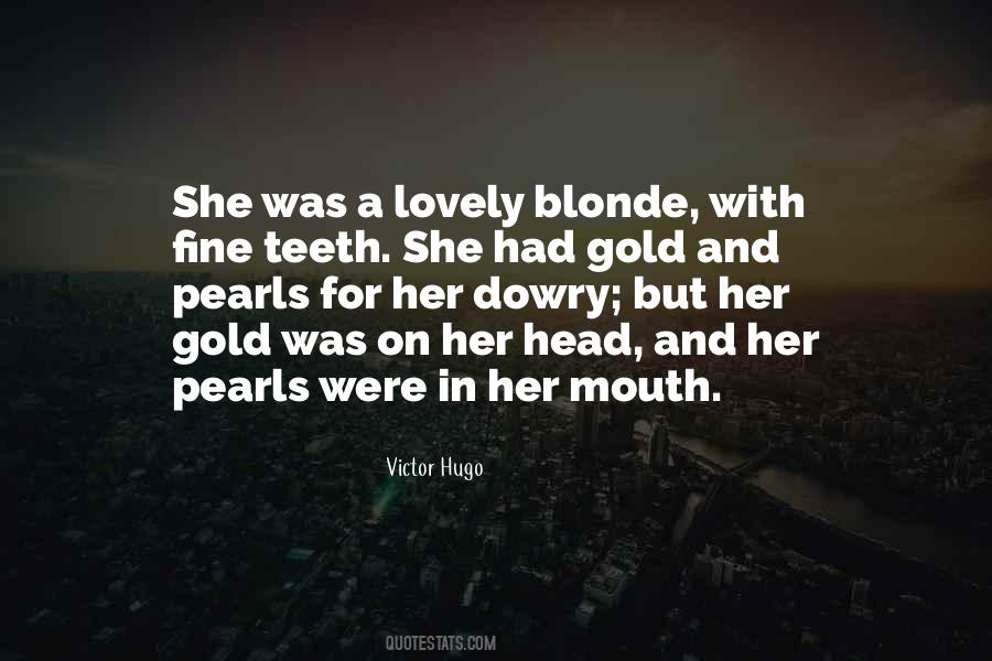Quotes About Gold Teeth #808908