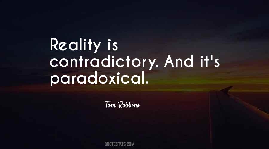 Quotes About Contradictory #1213983