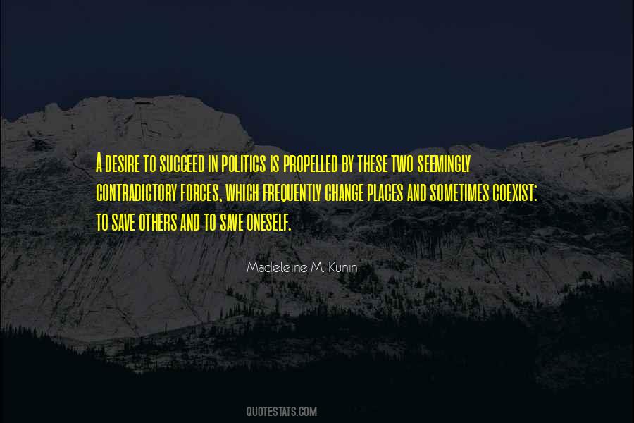 Quotes About Contradictory #273774 Quotes About Contradictory #273774