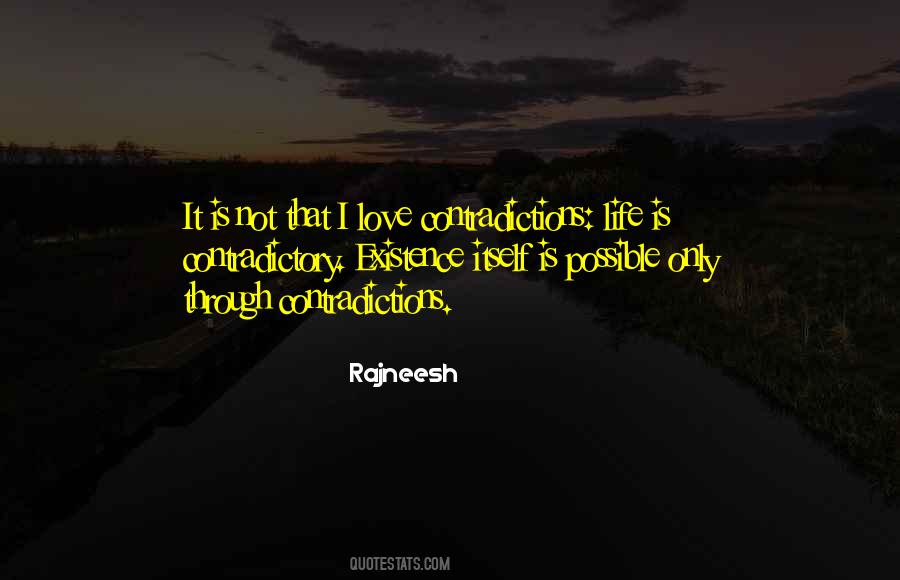 Quotes About Contradictory #324678 Quotes About Contradictory #324678