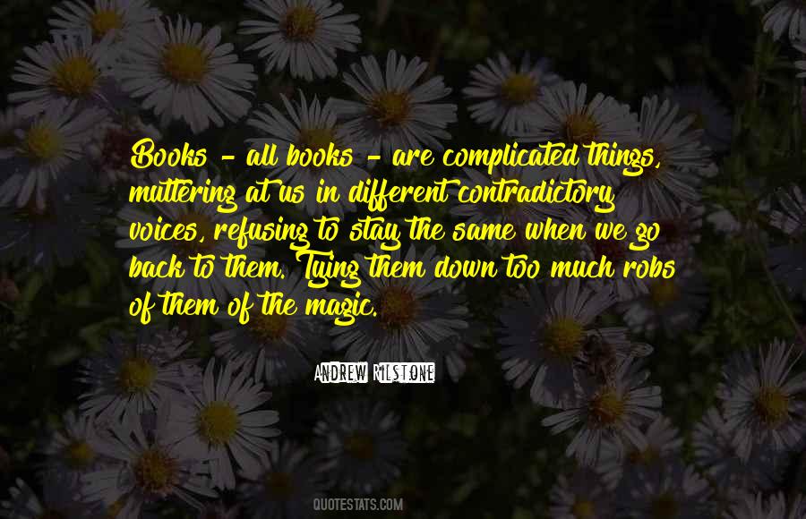 Quotes About Contradictory #911404