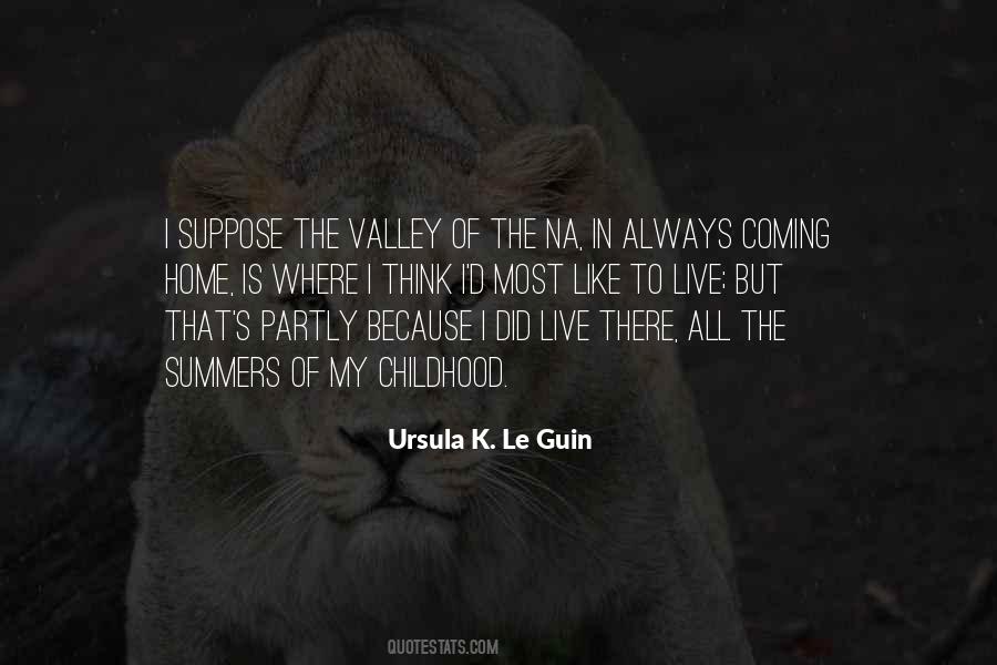 Quotes About The Valley #1063538