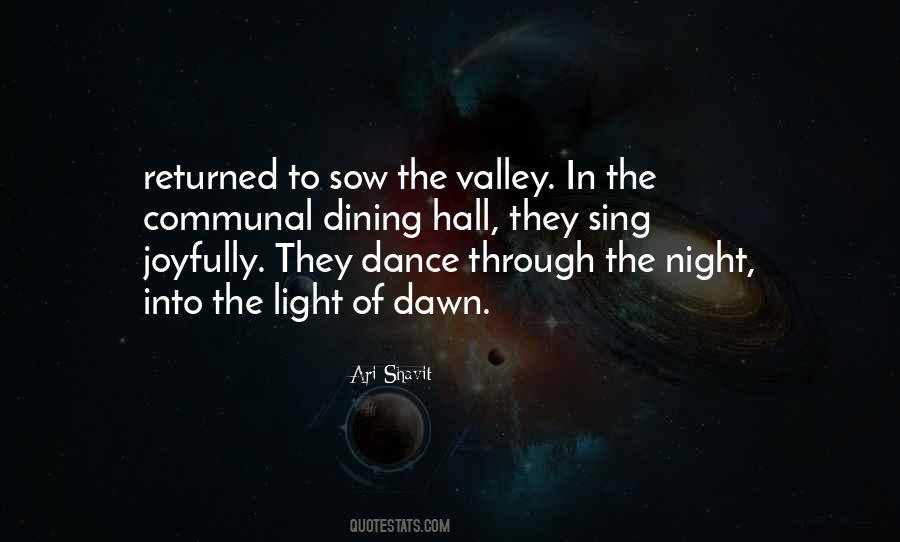 Quotes About The Valley #1088592