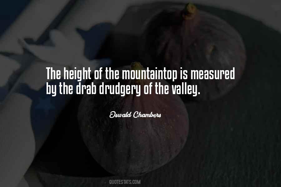 Quotes About The Valley #1096828